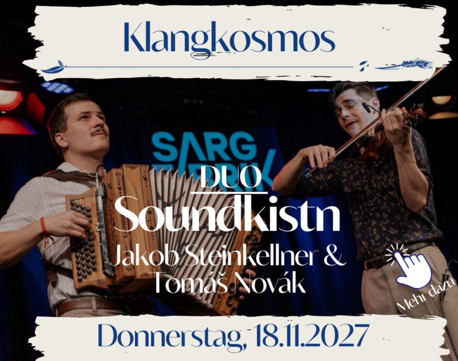 2027/11_18 Soundkistn Steinkellner & Novak